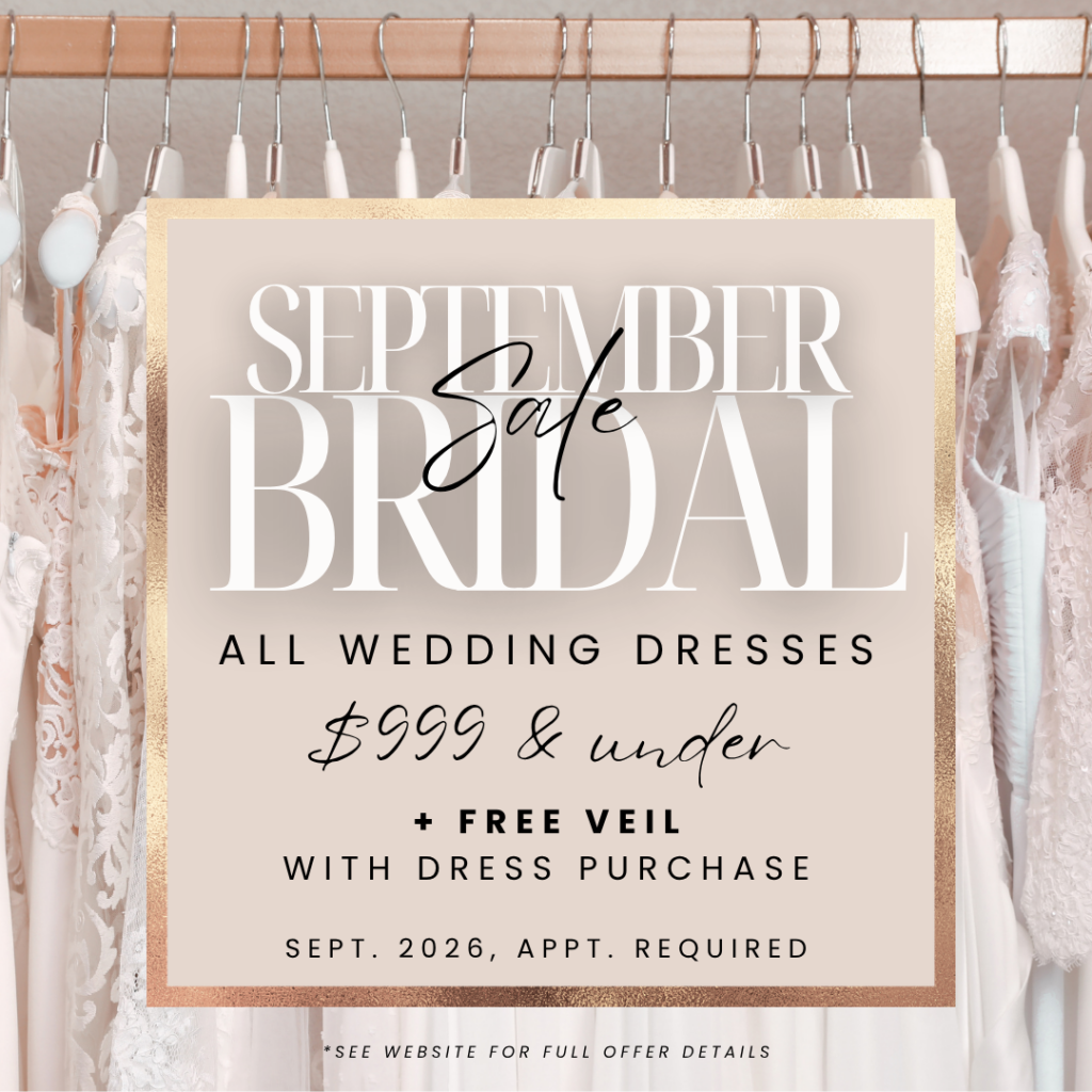 September Bridal Sale at Evermore Bridal Off the Rack