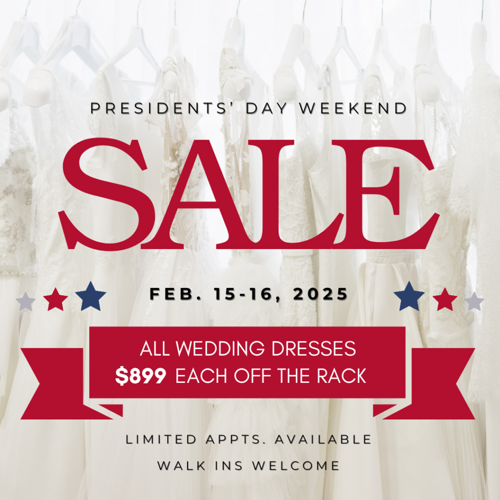 Presidents' Day Weekend Sale at Evermore Bridal Off the Rack in Brookfield