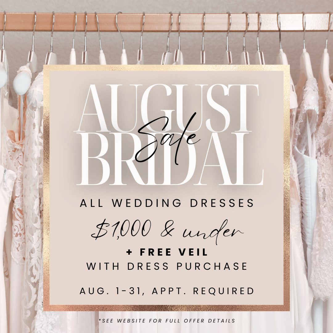 August Bridal Sale at Evermore Bridal Off the Rack, Brookfield, Wisconsin's budget-friendly bridal boutique. Get a free veil with your wedding dress purchase during the month of August.
